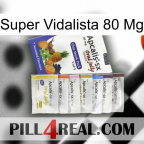 Super Vidalista 80 Mg 11